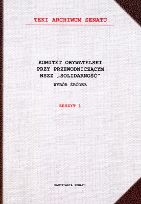 Teki Archiwum Senatu, Zeszyt 1, Komitet Obywatelski przy Przewodniczącym NSZZ 