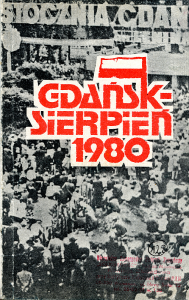 Okładka - „Gdańsk-sierpień 1980: Rozmowy Komisji Rządowej z Międzyzakładowym Komitetem Strajkowym w stoczni Gdańskiej (23-31 sierpnia 1980r.)”